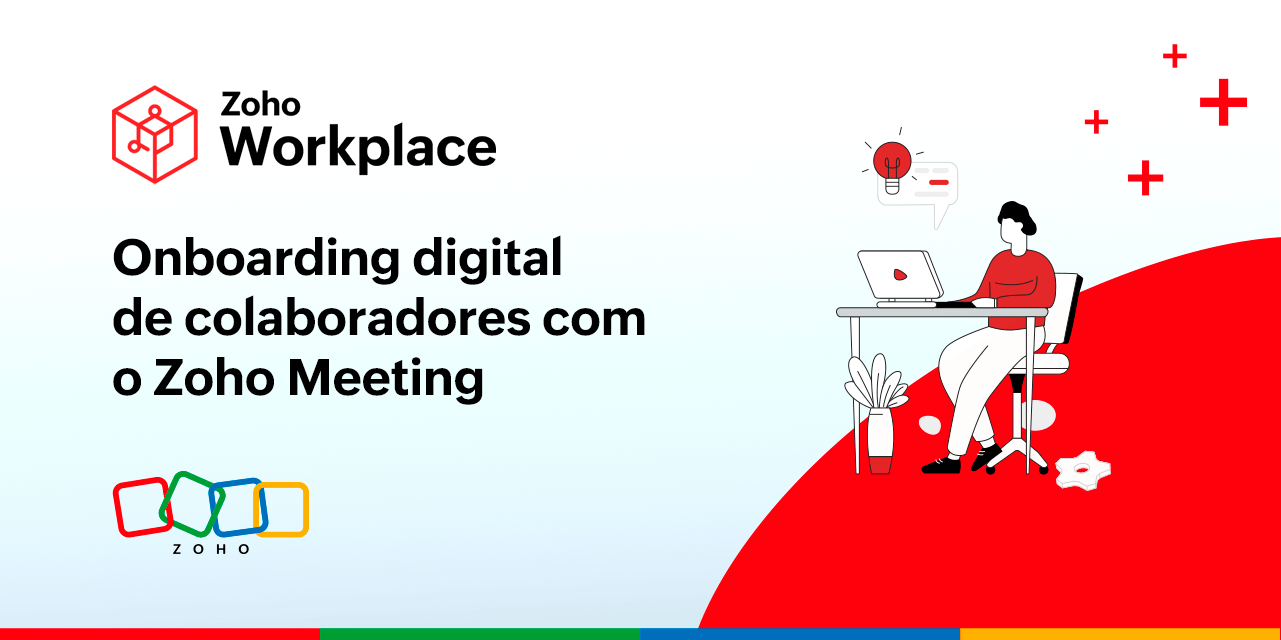 Onboarding digital de colaboradores com o Zoho Meeting