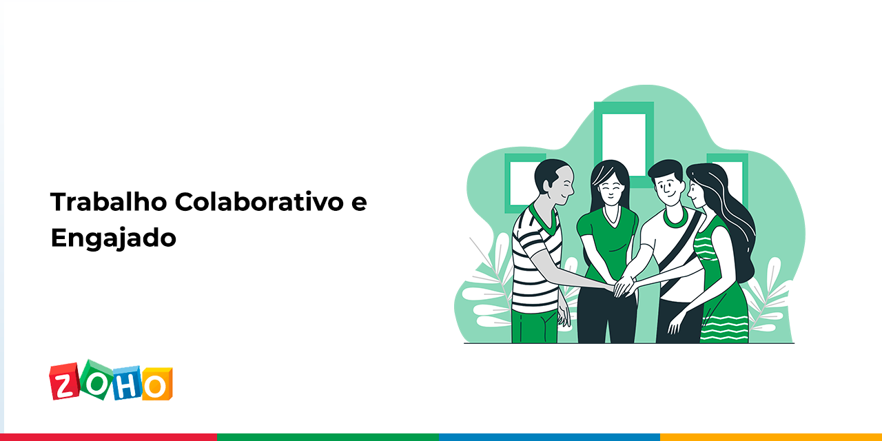 Trabalho Colaborativo e Engajado