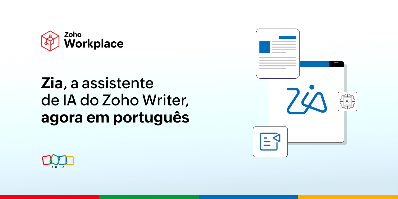 Zia, a assistente de IA do Zoho Writer, agora em português!