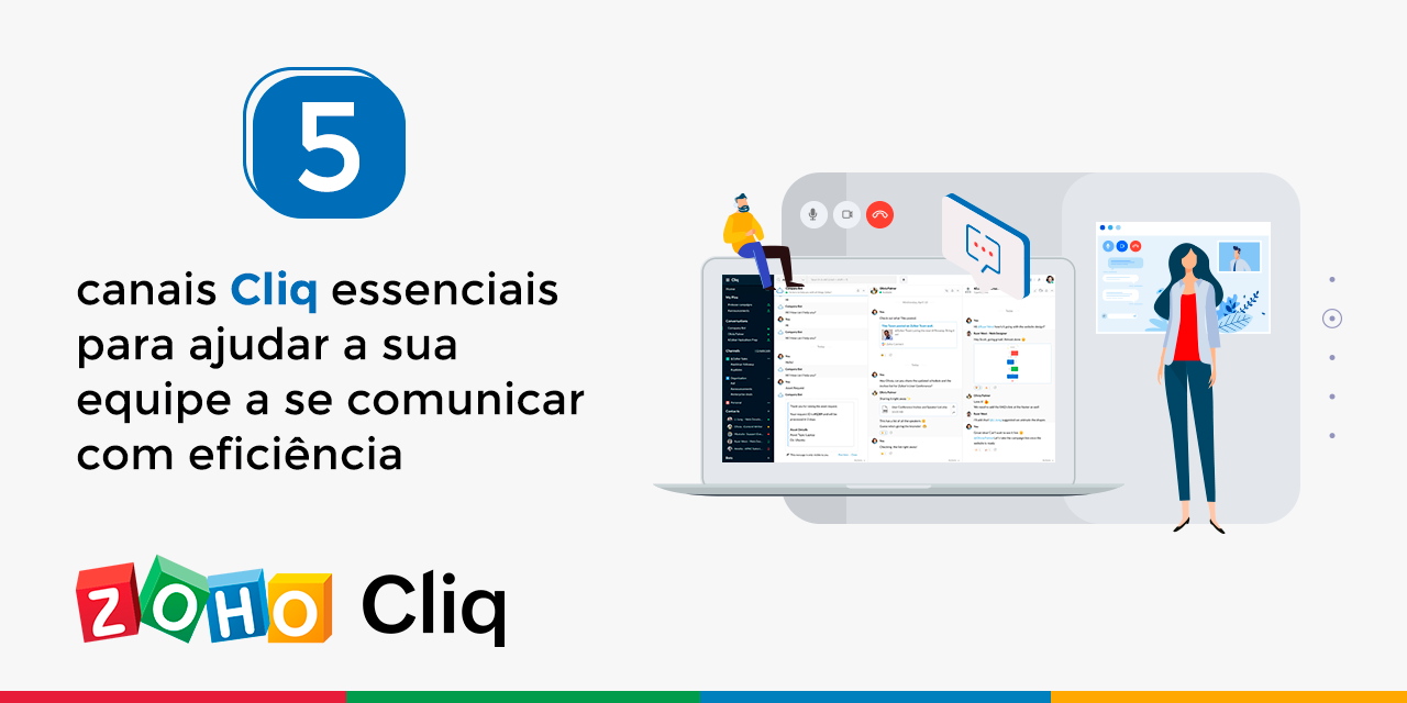 5 canais Cliq essenciais para ajudar a sua equipe a se comunicar com eficiência  