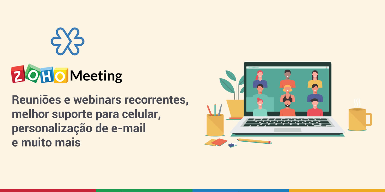 Zoho Meeting: reuniões e webinars recorrentes, melhor suporte para celular, personalização de e-mail e muito mais