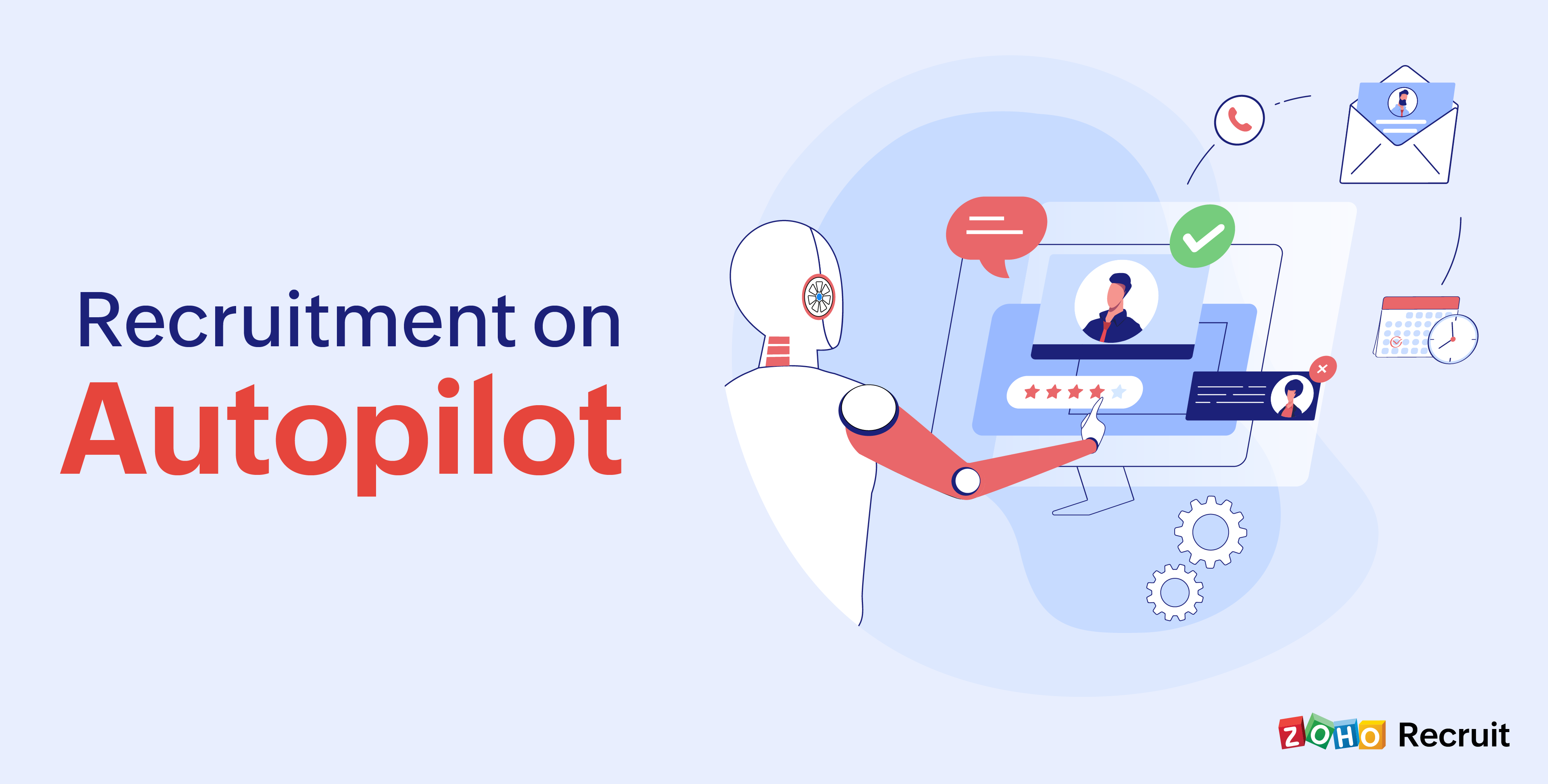 Recruitment on Autopilot