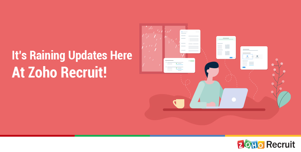 It's Raining Updates Here At Zoho Recruit | Recruit Monthly