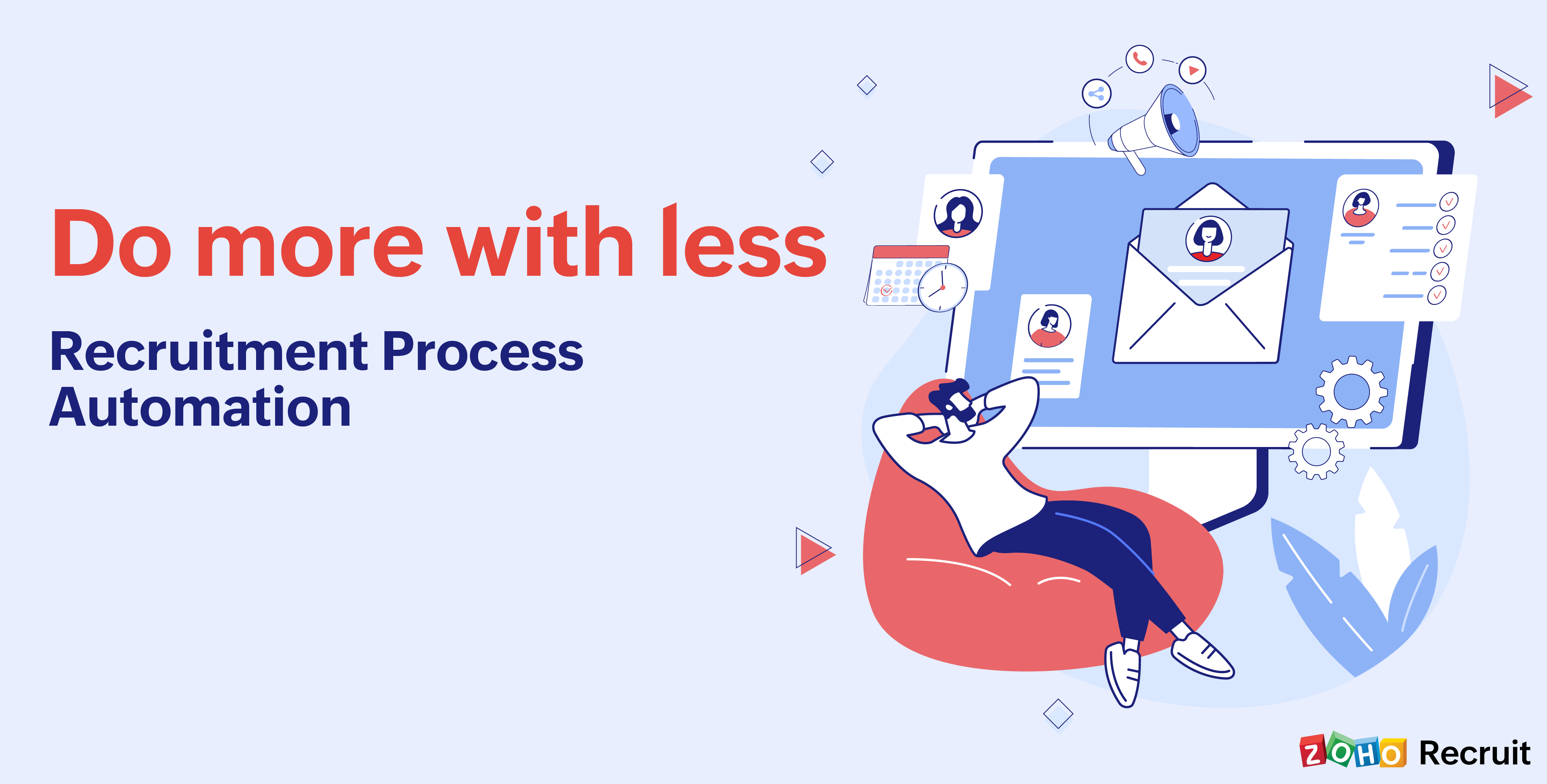 Do more with less | Recruitment Process Automation