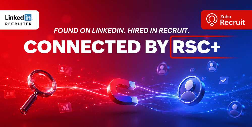 The hiring disconnect is over. Zoho Recruit now speaks LinkedIn.