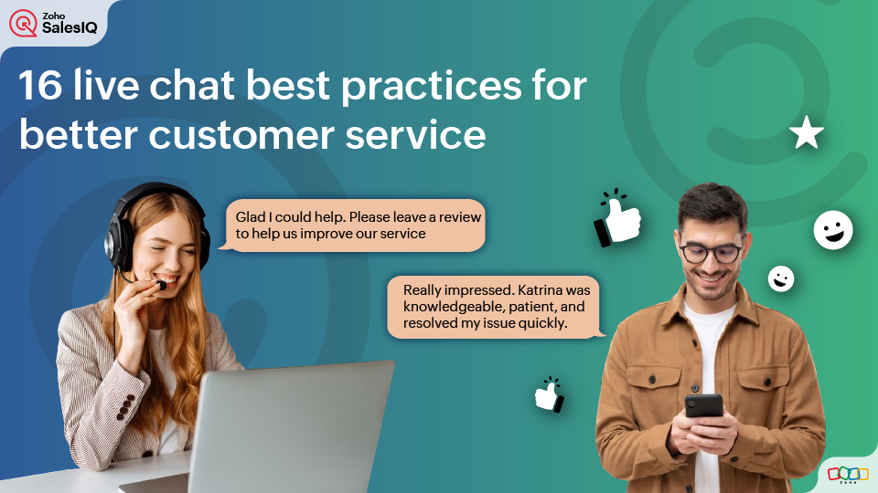 15 Live Chat Best Practices for Better Customer Service - Zoho SalesIQ