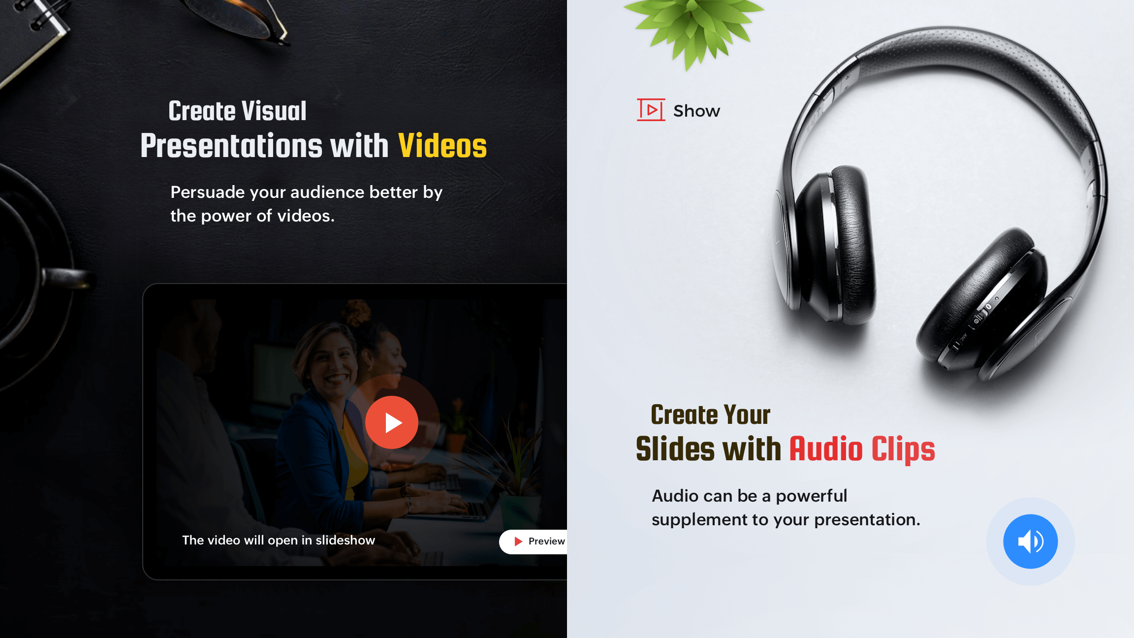 Enhance your presentations with audio and video