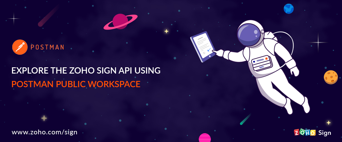 Zoho Sign API - Postman Blog