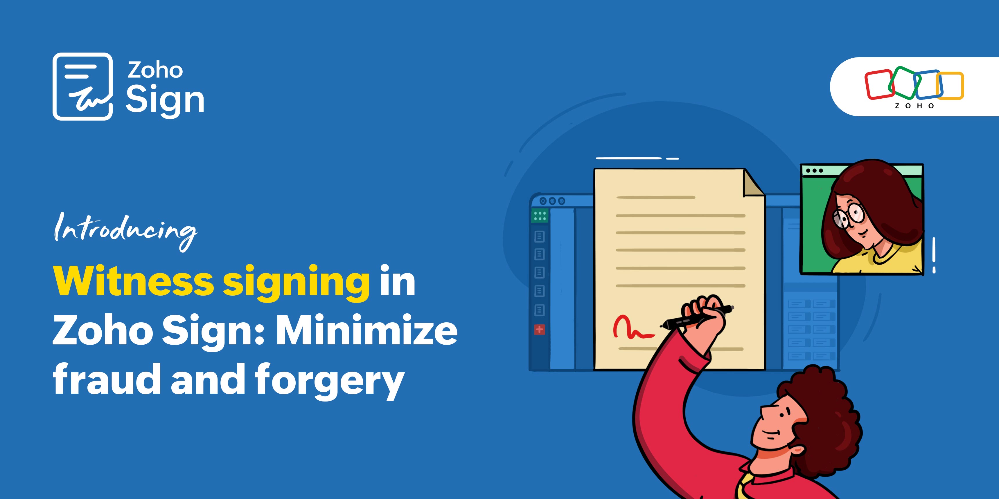 Introducing witness signing in Zoho Sign: Minimize fraud and forgery