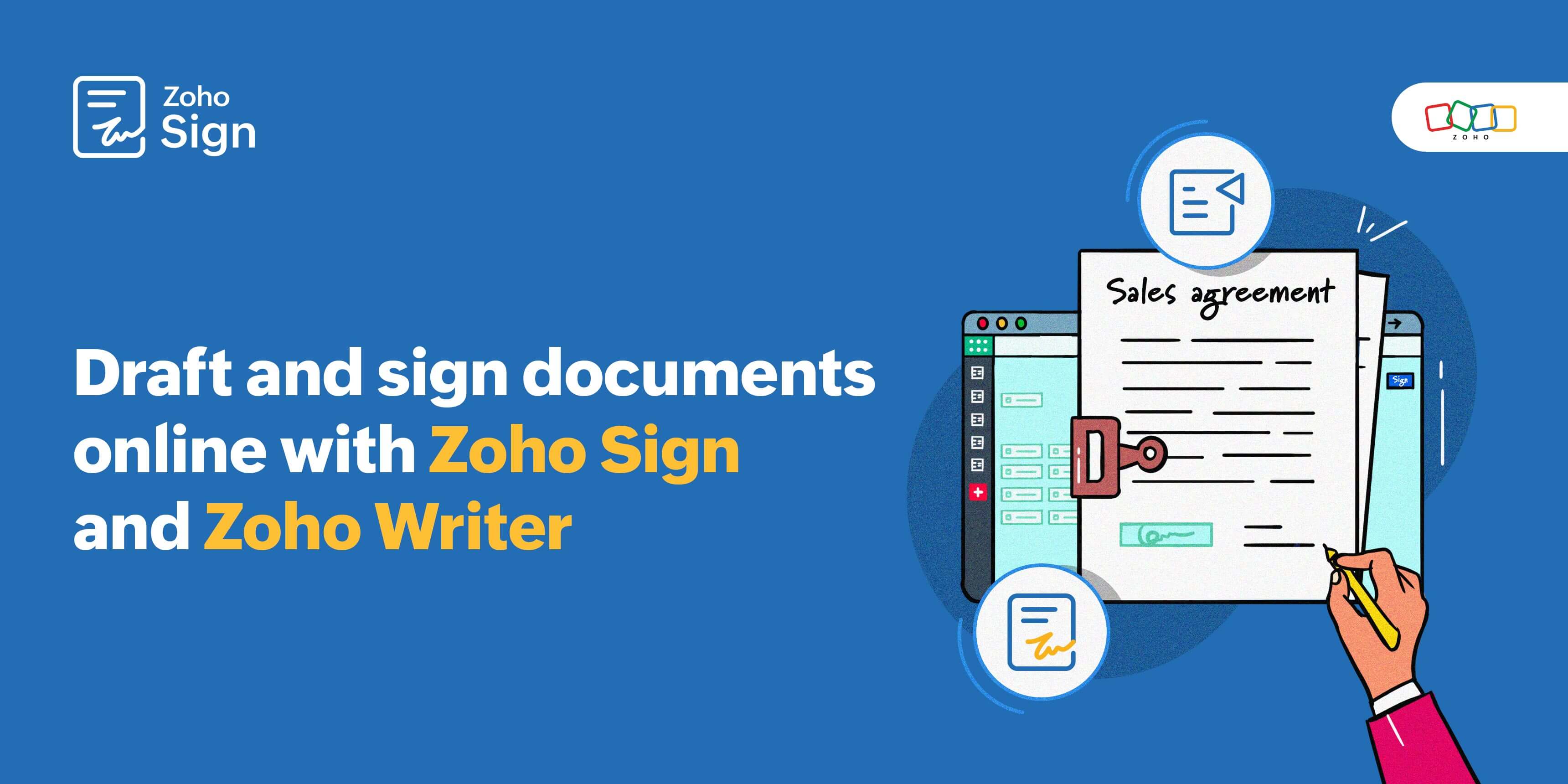 Draft and sign documents online with Zoho Sign and Zoho Writer