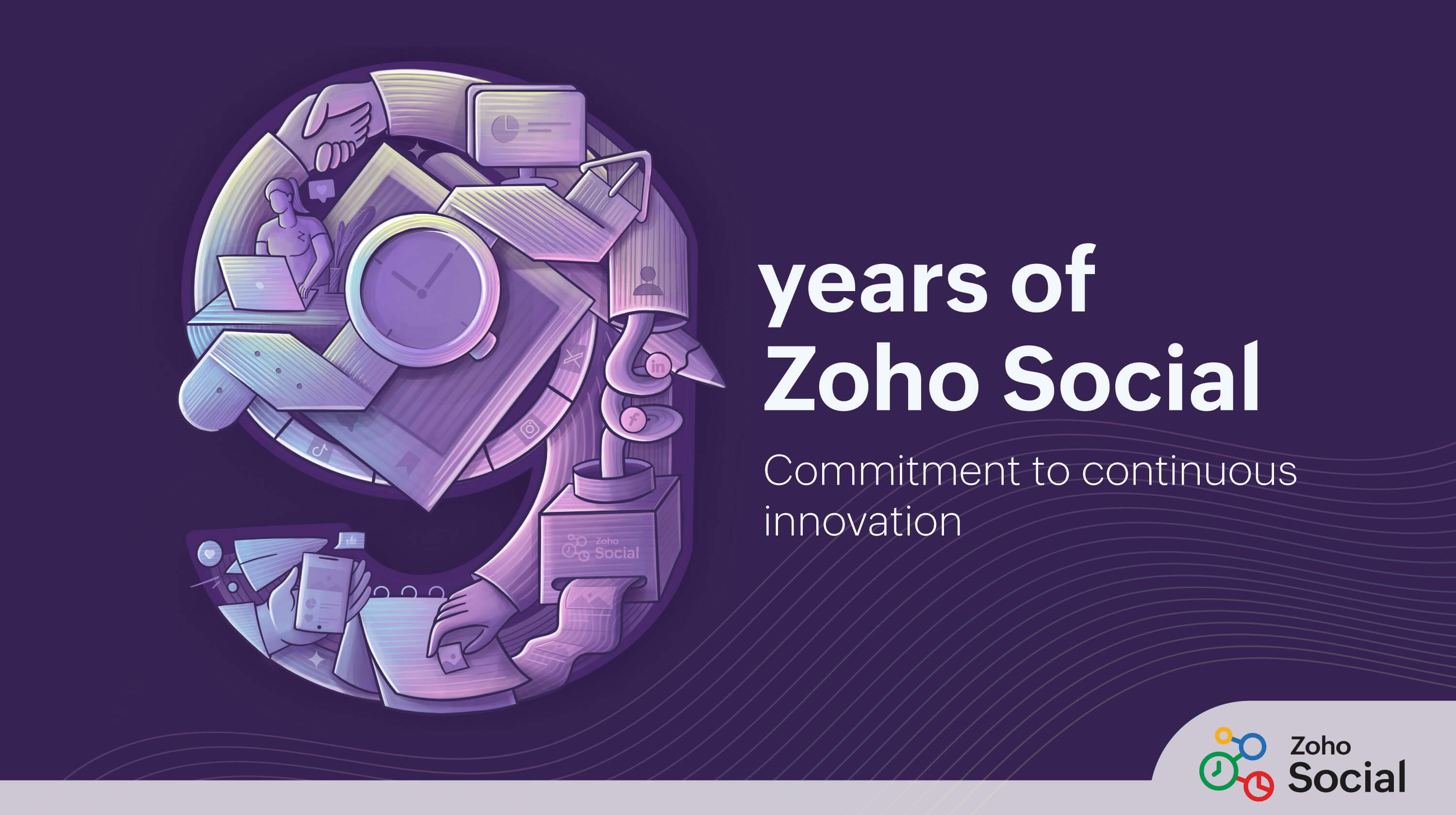 9 years of Zoho Social: Commitment to continuous innovation