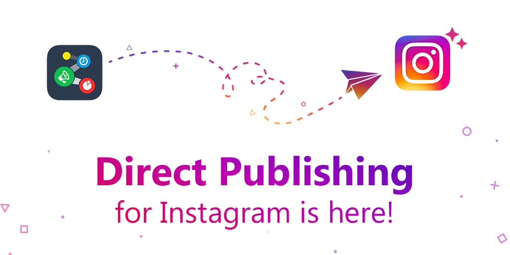 Instagram Direct Publishing