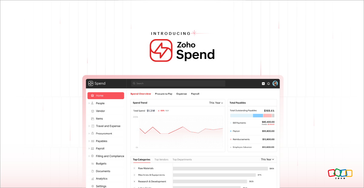 Introducing Zoho Spend: A unified platform for the next gen finance teams.