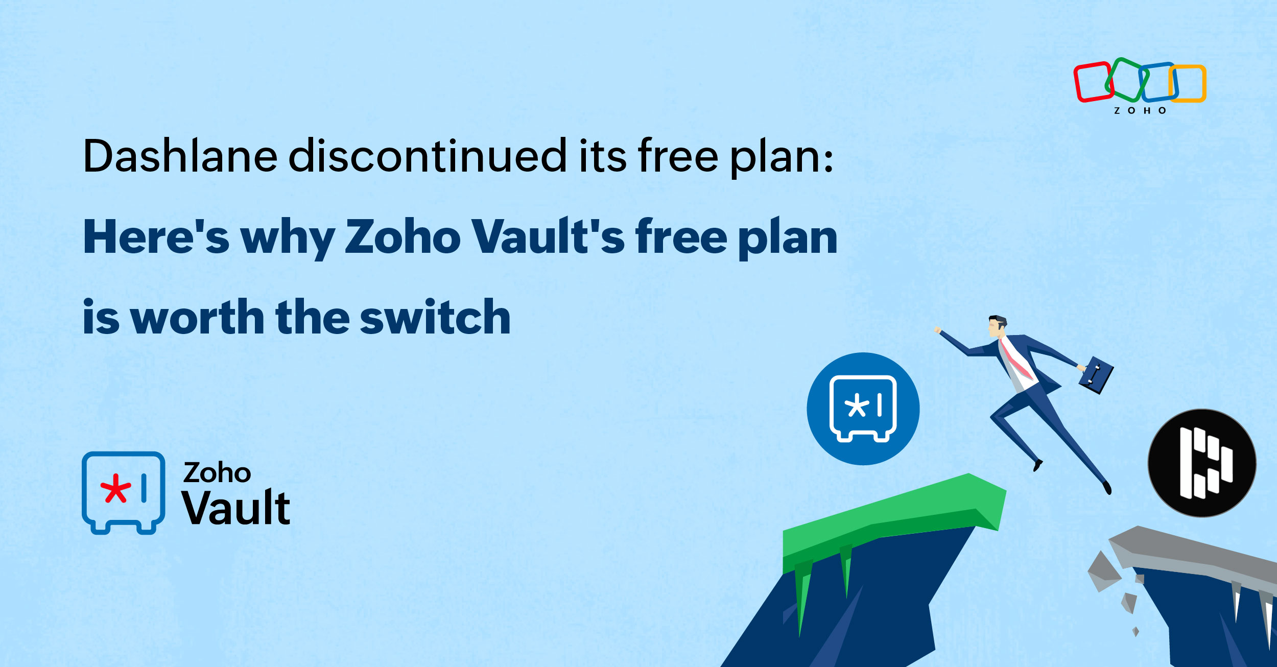 Dashlane discontinued its free plan: Here's why Zoho Vault's free plan is worth the switch