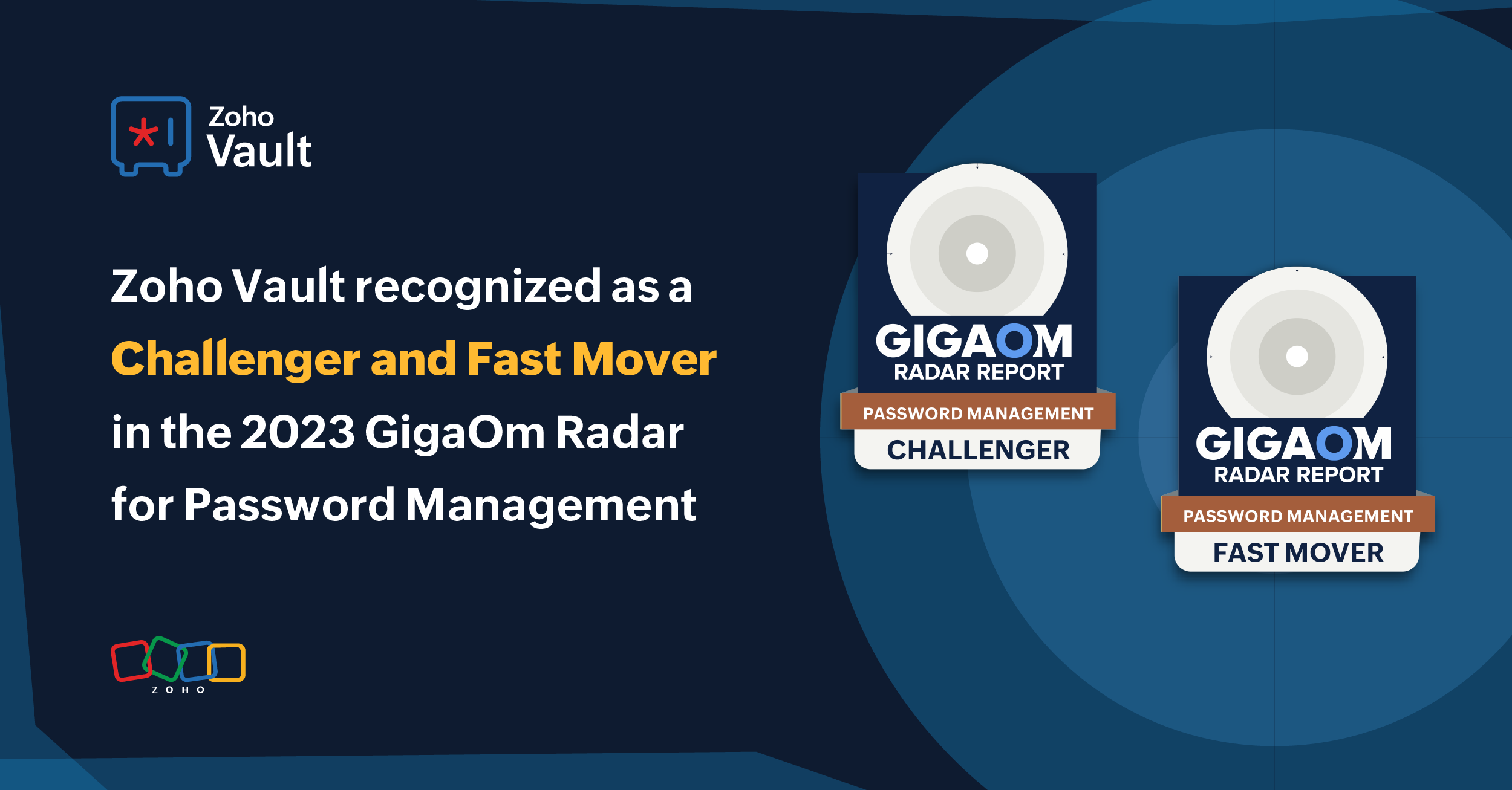 Zoho Vault recognized as a Challenger and Fast Mover in the 2023 GigaOm Radar for Password Management 