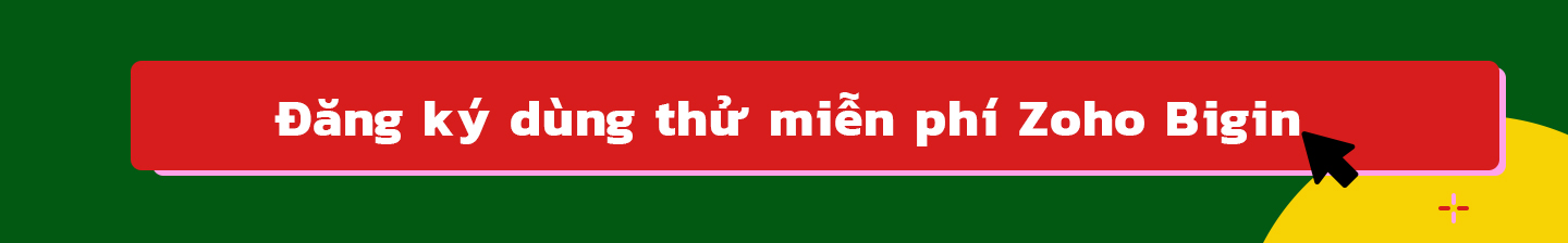 Đăng ký miễn phí sử dụng Zoho Bigin