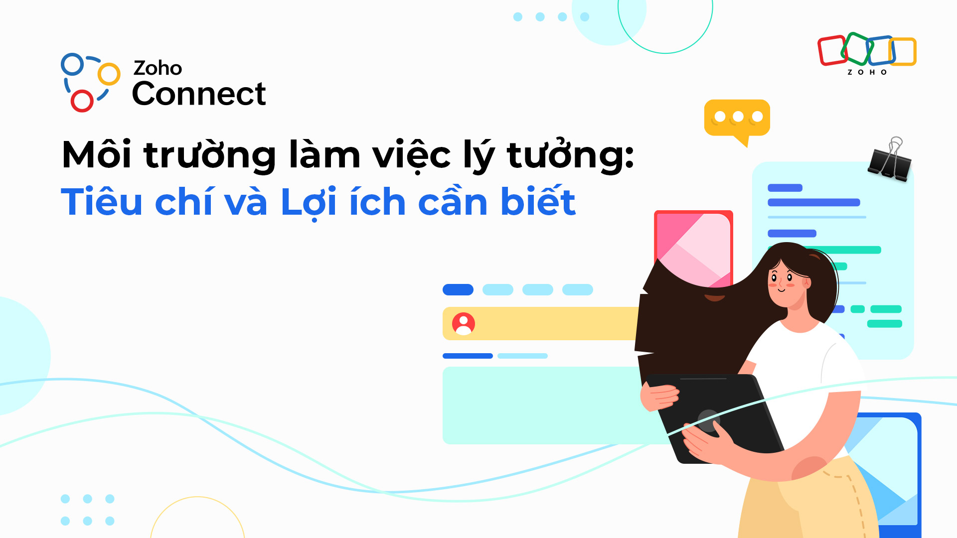 Môi trường làm việc lý tưởng: Tiêu chí và lợi ích cần biết