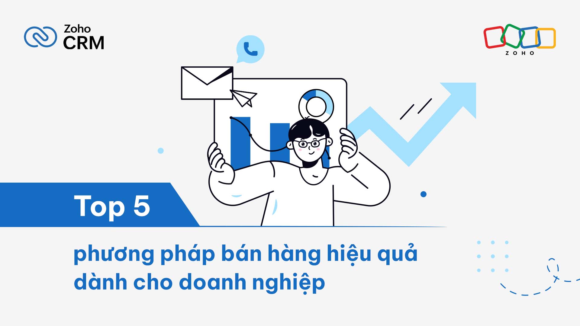 Top 5 phương pháp bán hàng hiệu quả dành cho doanh nghiệp