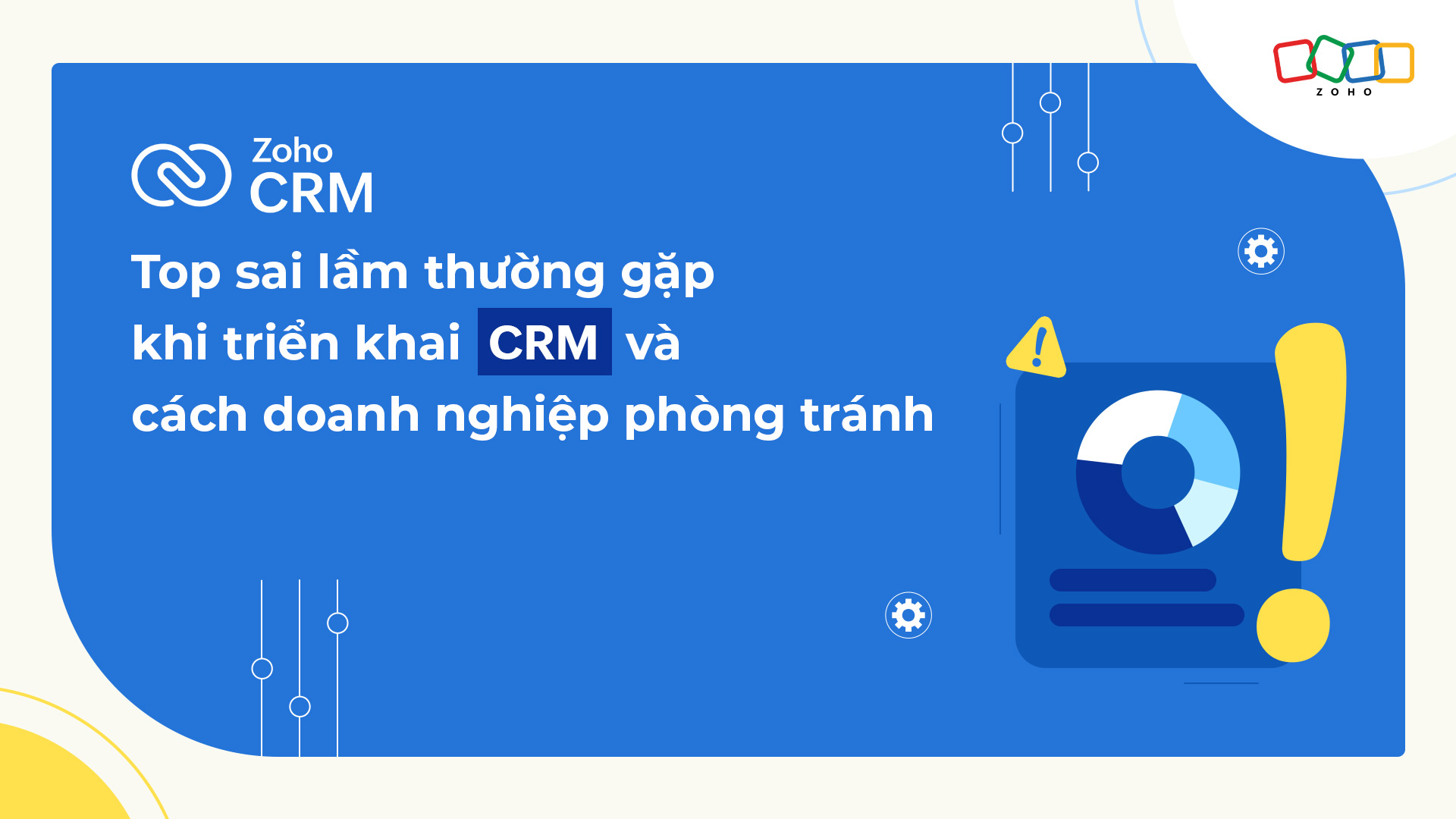 Top sai lầm khi triển khai CRM và cách giải quyết hiệu quả