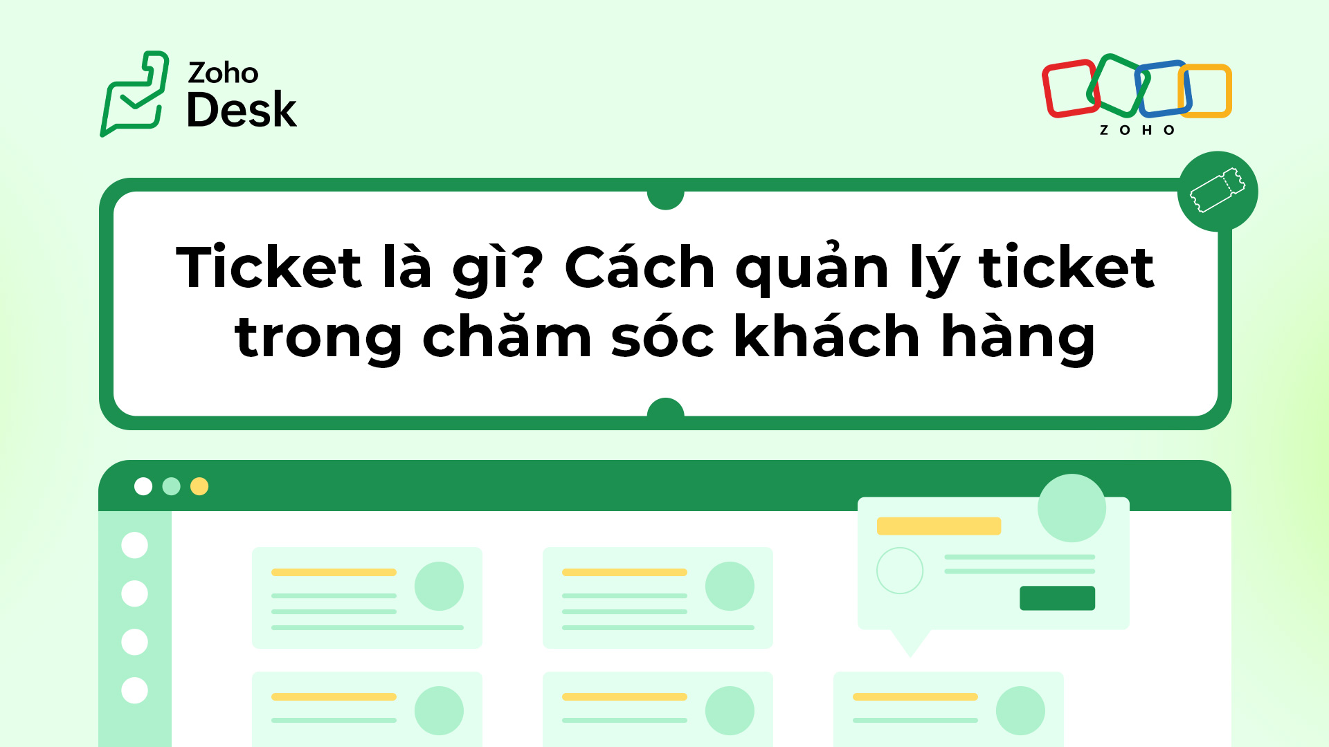 Ticket là gì? Cách quản lý ticket trong chăm sóc khách hàng