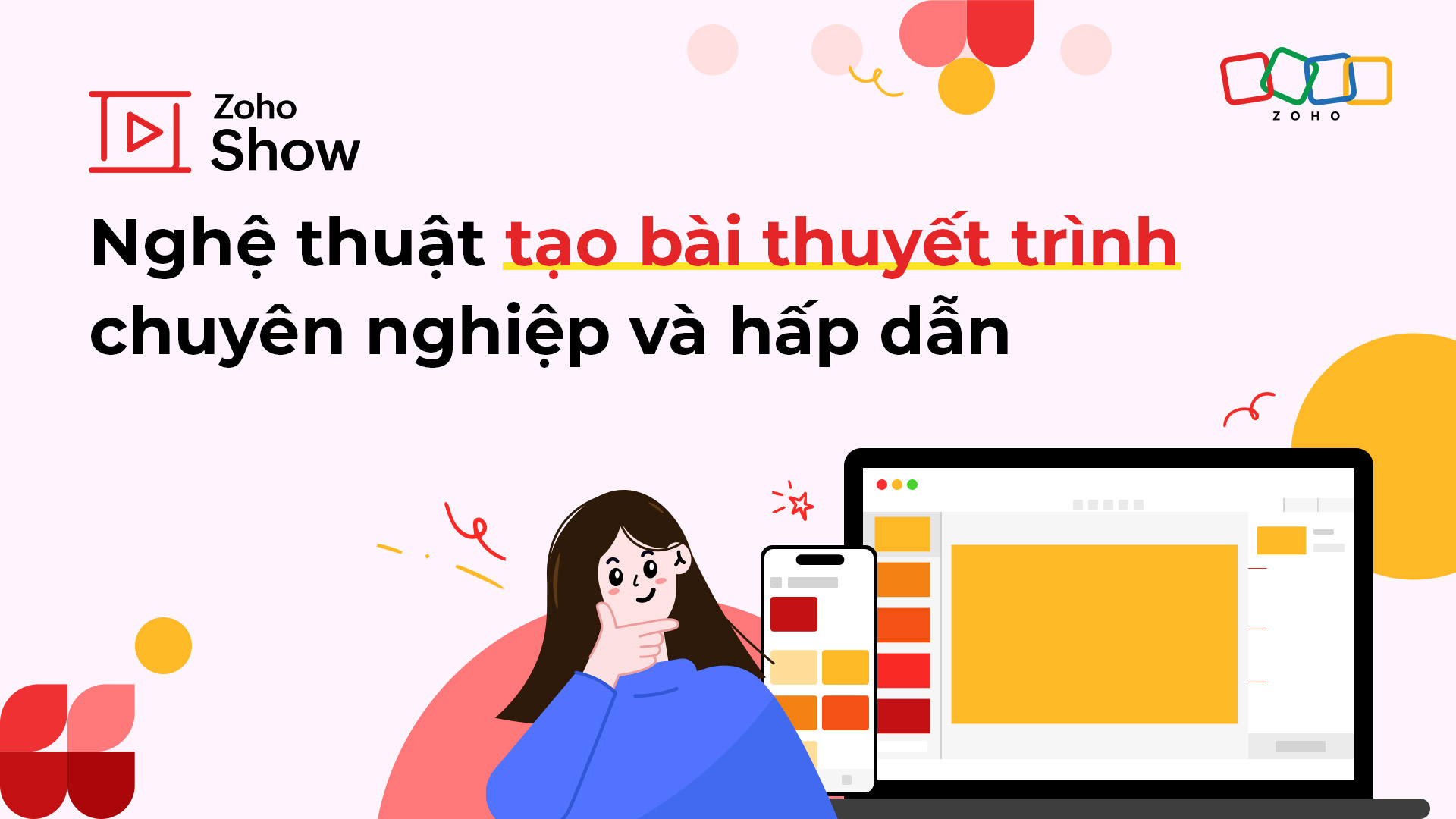 Nghệ thuật tạo bài thuyết trình chuyên nghiệp và hấp dẫn