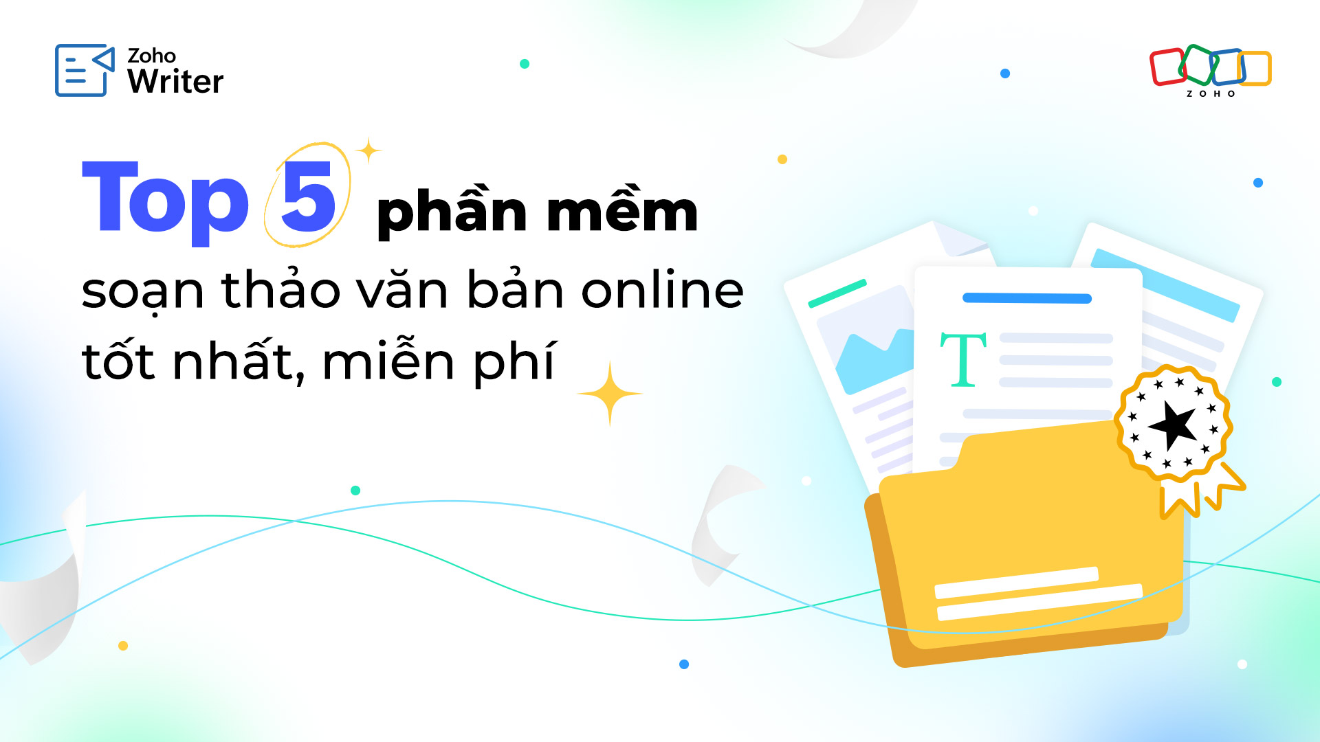 Top 5 phần mềm soạn thảo văn bản online tốt nhất, miễn phí 