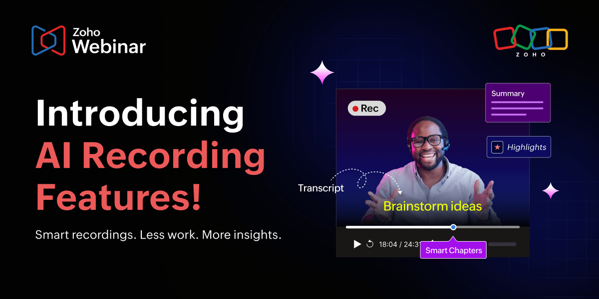 Introducing Zoho Webinar's AI Recording Features