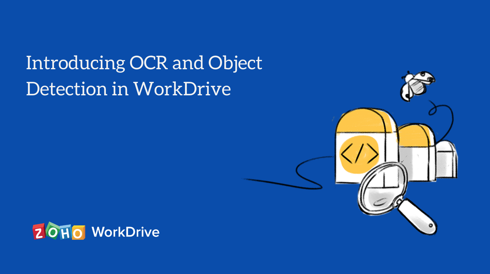 Introducing Optical Character Recognition and Object Detection in WorkDrive