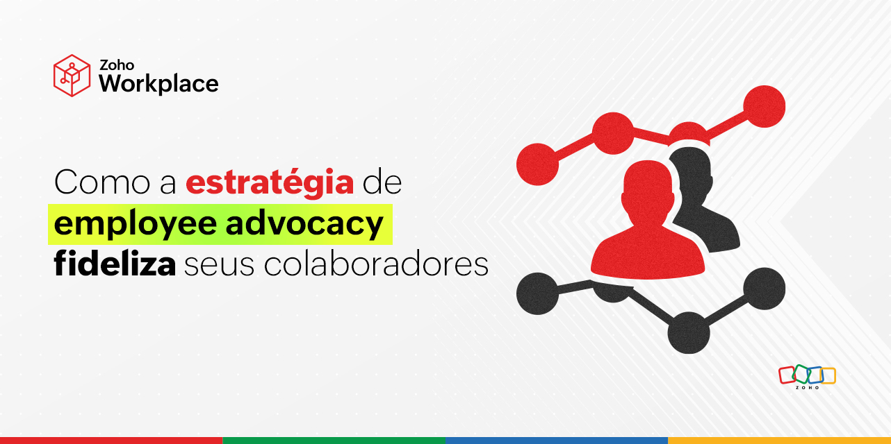Como a estratégia de employee advocacy fideliza seus colaboradores