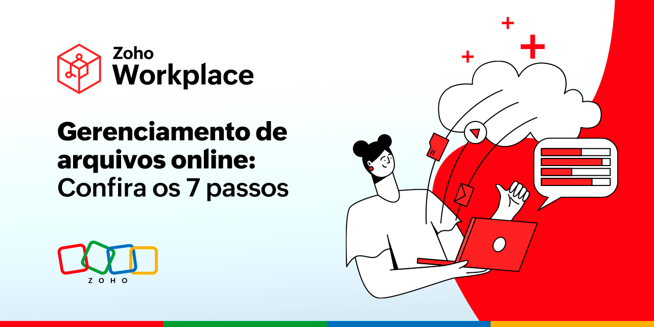 Gerenciamento de arquivos online: confira os 7 passos