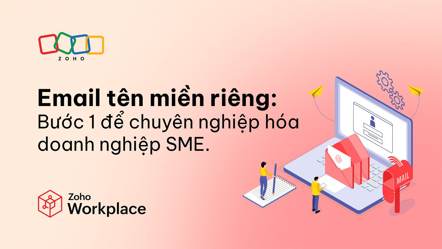 Email tên miền riêng: Bước đầu để chuyên nghiệp hóa doanh nghiệp vừa và nhỏ