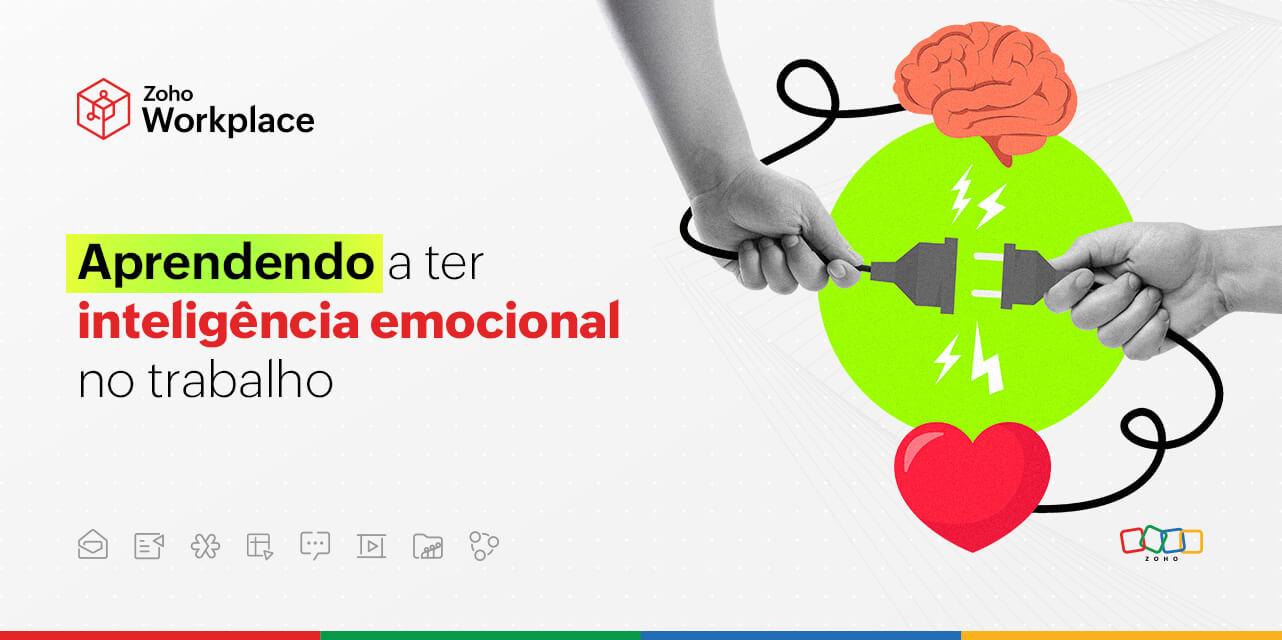 Aprendendo a ter inteligência emocional no trabalho