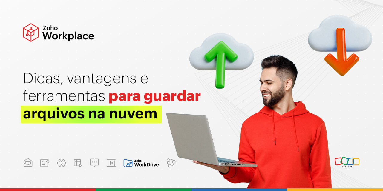 Dicas, vantagens e ferramentas para guardar arquivos na nuvem