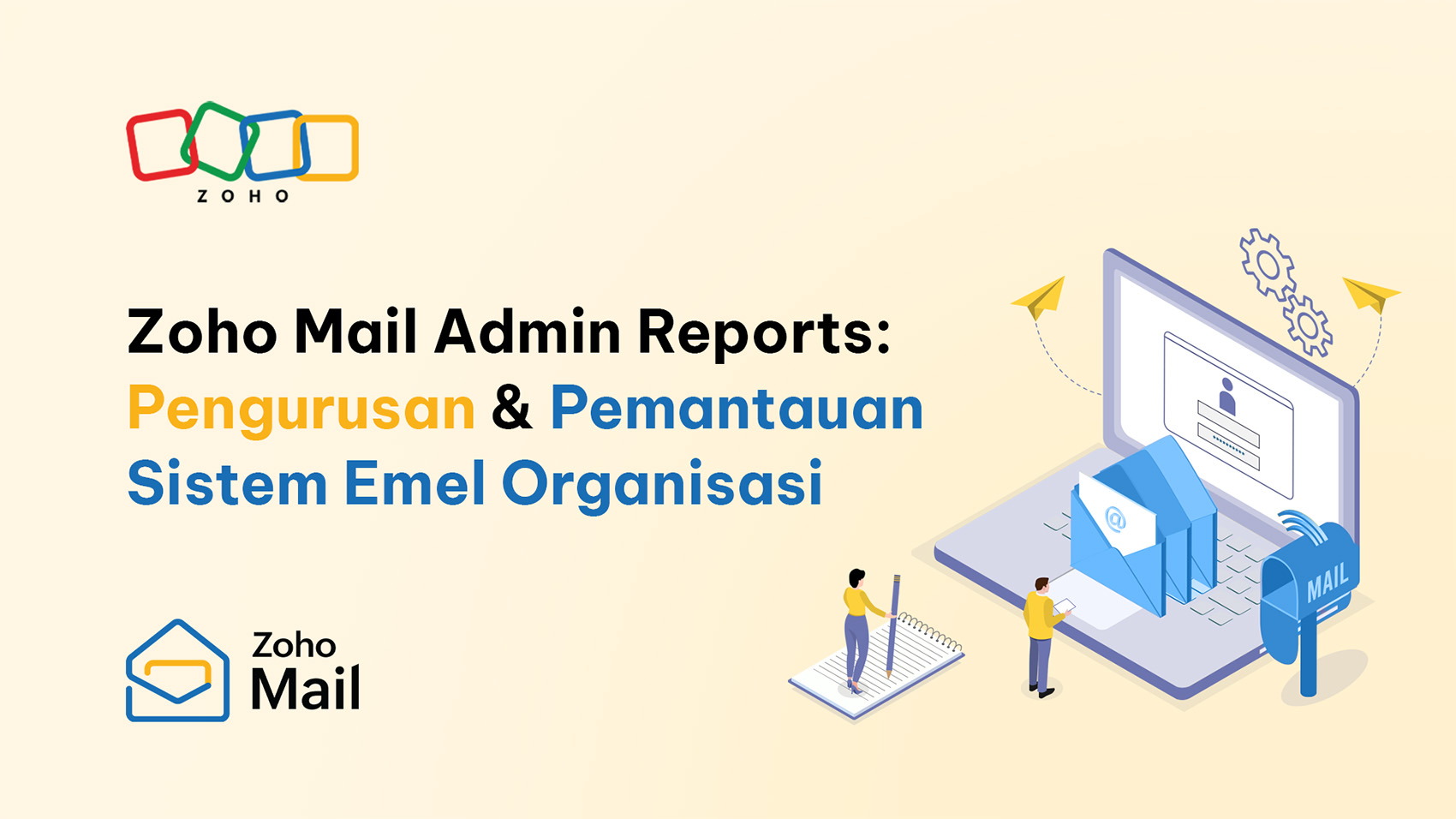 Zoho Mail Admin Reports: Pengurusan & Pemantauan Sistem Emel Organisasi