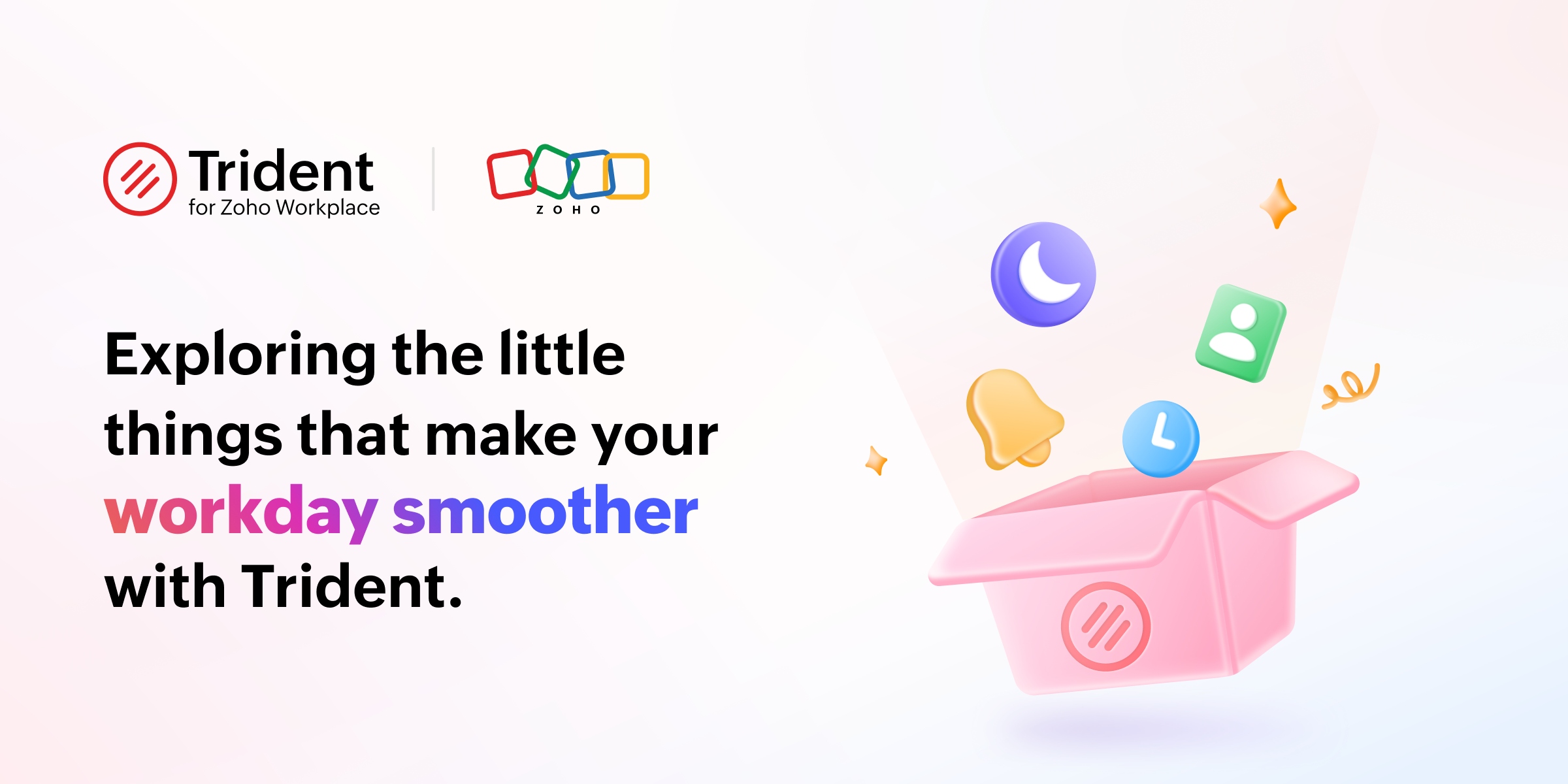 Exploring the little things that make your workday smoother with Trident.