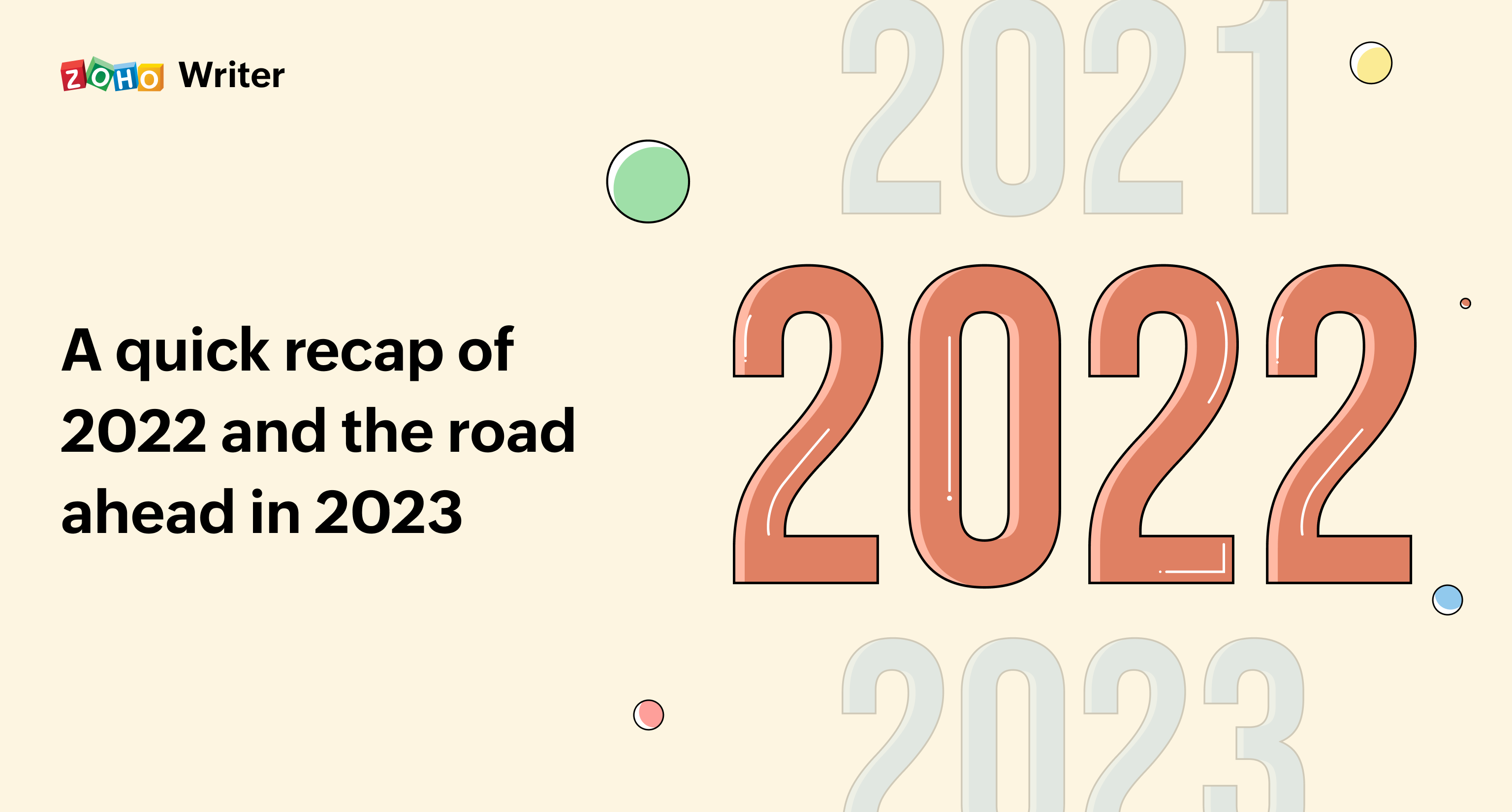 Zoho Writer: A quick recap of 2022 and the road ahead in 2023