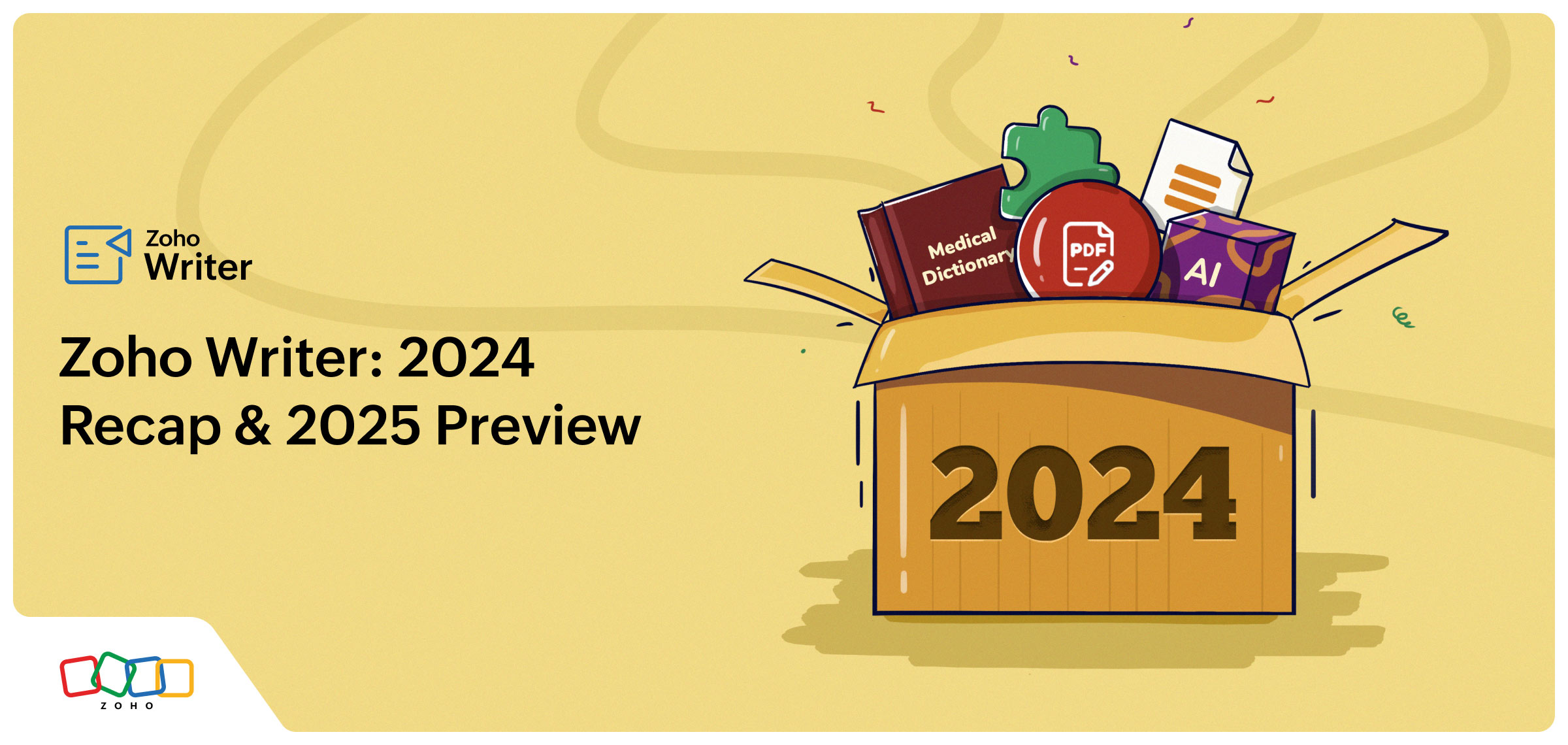 Zoho Writer’s year in review and a sneak peek at 2025!