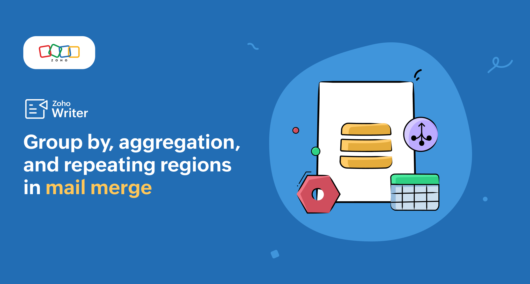 New features to power up Zoho Writer's merge templates, Part 1: Data visualization, summarization, transformation, and more