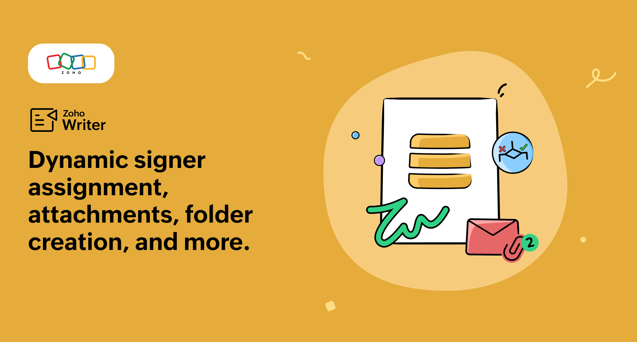 New features to power up Zoho Writer's merge templates, Part 2: Payment field support, dynamic signer assignment, conditional attachments, and more