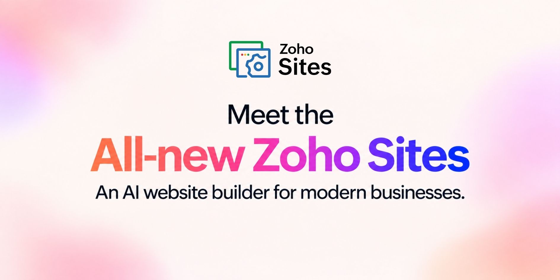 The all-new Zoho Sites: An AI website builder for modern businesses